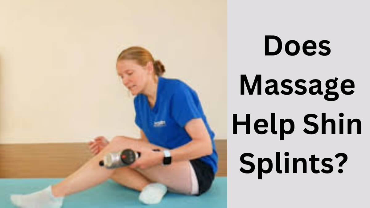 Does Massage Help Shin Splints